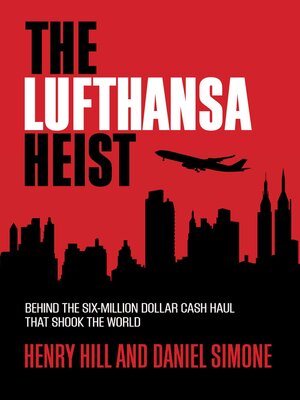 cover image of The Lufthansa Heist